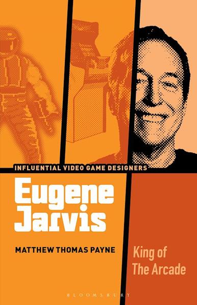Book cover for Eugene Jarvis: King of The Arcade by Matthew Thomas Payne, part of the Influential Video Game Designers series. The design uses an orange, black, and peach color scheme, with a stylized portrait of Eugene Jarvis, an arcade machine, and a pixelated figure resembling a classic game character. Bold text highlights Jarvis's name and his legacy in arcade game history.

This book explores the influential work of Eugene Jarvis, designer of the wildly-successful arcade games Defender, Robotron: 2084, NARC, Smash TV, and Cruis'n USA, among others.


Embracing a variety of genres across decades, the video games of Eugene Jarvis offer a series of design lessons in how to craft coin-operated game machines that can survive and thrive even as the arcade was disappearing from the American landscape. In particular, his titles demonstrate the enduring appeal of gameplay challenges, taboo content, and possessing a larger-than-life form factor and accessible gameplay. Drawing upon multiple interviews with Jarvis and his collaborators, as well as scholarly reflections on game design, historic industry data, and archival documents, this book makes the case that Jarvis is the unparalleled “King of the Arcade” for his ability to craft gameplay experiences that cannot be replicated on home consoles or personal computers.