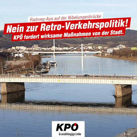 Radweg-Aus auf der Nibelungenbrücke
Nein zur Retro-Verkehrspolitik!
KPÖ fordert wirksame Maßnahmen von der Stadt