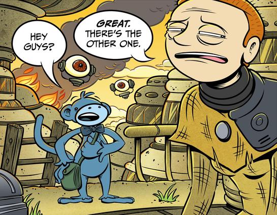 A blue monkey and a redheaded lady are talking in a  post-apocalyptic cityscape on an alien world. 
steve: hey guys?
farmella: great. there’s the other one.