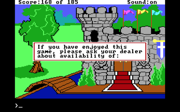 A screenshot of the end screen for King's Quest 2. A dialog box reads, "If you have enjoyed this game, please ask your dealer about availability of:"