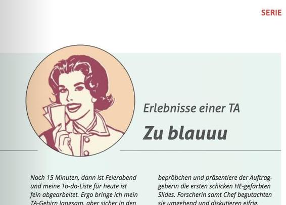 Porträtzeichnung einer lächelnden Frau der Sechzigerjahre, die mit Notizzetteln winkt als rundes Logo der Kolumne "Erlebnisse einer TA". Daneben Überschrift "Zu blauuu", darunter erste Zeilen des Kolumnentexts.
