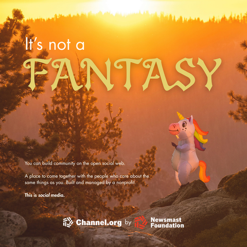 An image of a person using a phone in an inflatable unicorn costume. They are stood on a rock in a forest with the sunset in the background. The copy says: It's not a fantasy. It goes on to repeat the message in the post.