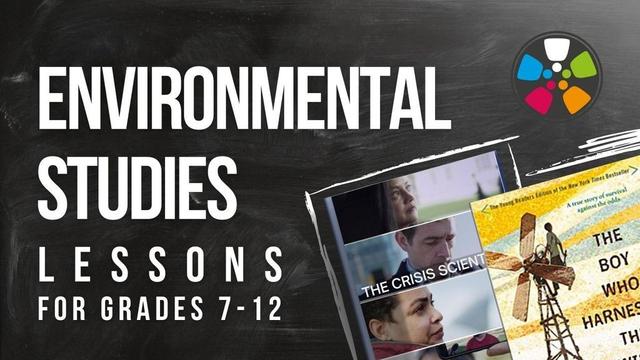 Over a black chalkboard background, text says: "Environmental Studies. Lessons For Grades 7-12." On the right there are film posters for The Crisis Scientists and The Boy Who Harnessed The Wind. The Journeys in Film logo is in the top right corner.