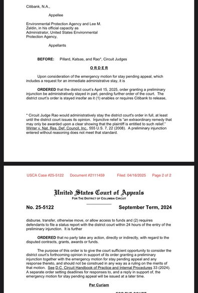pon consideration of the emergency motion for stay pending appeal, which ncludes a request for an immediate administrative stay, it is ORDERED that the district court's April 15, 2025, order granting a preliminary junction be administratively stayed in part, pending further order of the court. The listrict court's order is stayed insofar as it (1) enables or requires Citibank to release * Circuit Judge Rao would administratively stay the district court's order in full, at least until the district court issues its opinion. Injunctive relief is "an extraordinary remedy that nay only be awarded upon a clear showing that the plaintiff is entitled to such relief." Winter v. Nat. Res. Def. Council, Inc., 555 U.S. 7, 22 (2008). A preliminary injunctior entered without reasoning does not meet that standard.