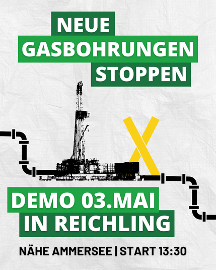 Sharepic zu "Neue Gasbohrungen stoppen. Demo 3. Mai in Reichling. Nähe Ammersee | Start 13:30 Uhr" Bohrturm auf weißem Grund, daneben das bekannte große, gelbe X das schon bei mehreren Demonstrationen gegen diese Gasbohrung aufgestellt wurde.