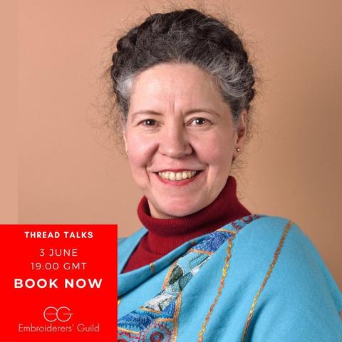 Head shot of me, a white woman with dark hair, silver grey at the temples. I'm wearing a red polo neck, swathed in a pashmina with embroidery inspred by Nefertiti's polychrome headdress, and smiling straight at the camera.
In the lower right, there is a red square with white writing. It reads (centred)
Thread Talks
3 June
19:00 GMT
Book Now
EG
Embroiderers Guild