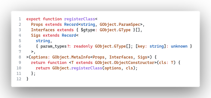 Código fuente que muestra una función TypeScript llamada `registerClass` que registra una clase en un sistema GObject.  La función acepta opciones que incluyen propiedades, interfaces y señales, y devuelve una función para crear una instancia de la clase.