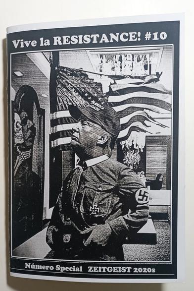 Cover of vive la Résistance #10 zine with trump as hitler