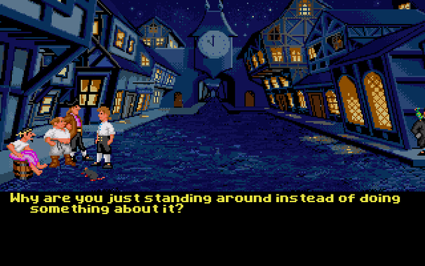 Talking to the Men of Low Moral Fiber in MI1, Sega CD version, telling them the governor has been kidnapped. There is one option:

* Why are you just standing around instead of doing something about it?
