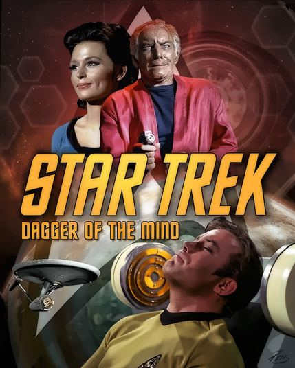 A poster for Star Trek episode, Dagger Of the Mind, featuring Kirk strapped into some sort of chair with a device affecting his mind. Above him is a beautiful science officer, and a deranged older man holding a phaser.
