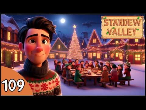 [FR] JOUR 109 : JOYEUX NOEL !!! - 365 JOURS SUR STARDEW VALLEY