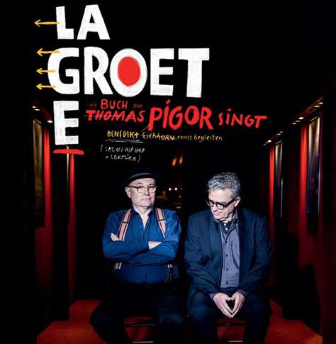 Bild vom Buchtitel LaGroethe. Darauf Thomas Pigur und Benedict Eichhorn.