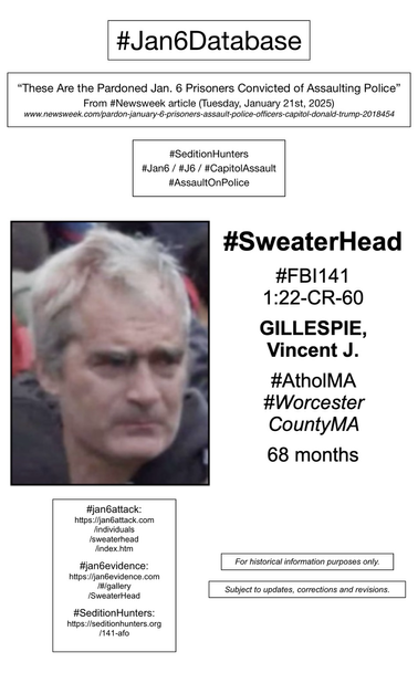 Photo and information about convicted January 6th rioter Vincent Gillespie (Athol, Massachusetts).