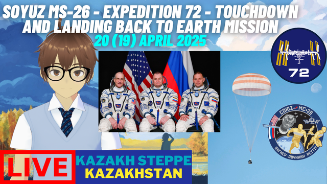 Daniel Suguwa, an indie VTuber, showing the thumbnail for the stream of Soyuz MS-26 - Expedition 72 touchdown and landing back to Earth from the ISS mission.