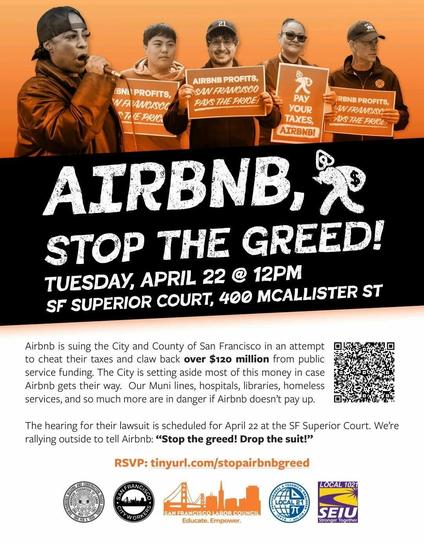 Photo of five activists, one holding a microphone and four others holding signs telling Airbnb to stop their greed and end their lawsuit. Court hearing at SF Superior Court 400 McAllister St @12 pm.