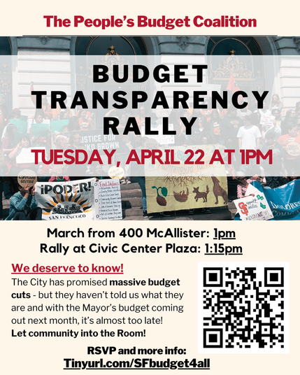 Poster inviting people to march and rally to tell Mayor Lurie and the Board of Supervisors to tell the community about upcoming budget cuts. Contains a QR code and pictures of protest signs.