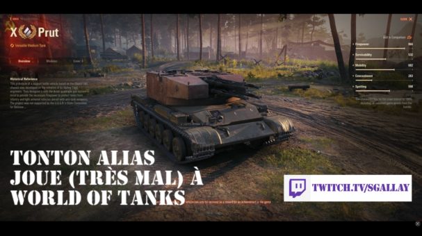 Tonton Alias joue (très mal) à World of Tanks