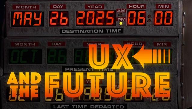 Eine LED-Konsole. Zulesen: MAY 26 2025. UX and the FUTURE