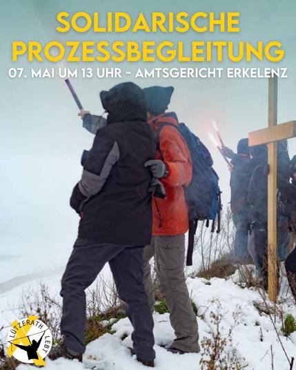 Solidarische prozessbegleitung
07.Mai um 13:00 Amtsgericht Erkelenz