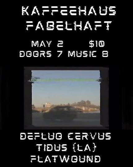 TIDUS (Baton Rouge, LA), DEFLUO CERVUS, FLATWOUND