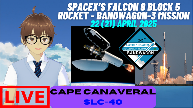 Daniel Suguwa, an indie VTuber, showing the thumbnail for the stream of SpaceX's Falcon 9 Block 5 rocket - Bandwagon-3 dedicated smallsat rideshare mission launch.
