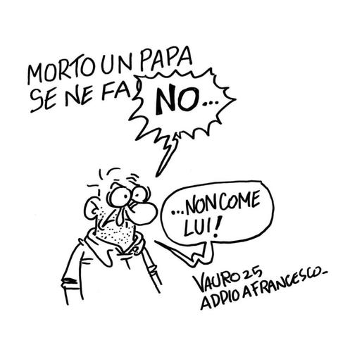 'Morto un Papa se ne fa...'

"No... Non come lui!", afferma un uomo in lacrime.
