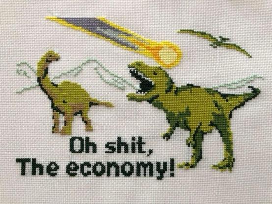 Dinosaurs under the meteor saying

Oh shit, The economy!