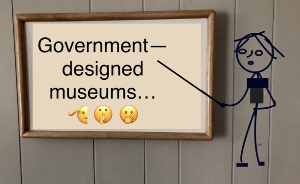 Government-designed museums