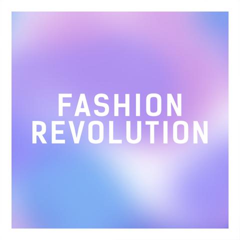 Fashion Revolution logo. White letters on a purple and blue gradient background.