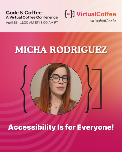 Micha Rodriguez - Accessibility is for Everyone