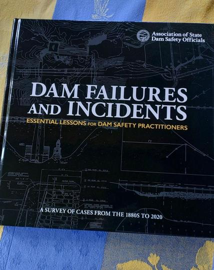 Cover of book published by Association of State Dam Safety Officials, "Dam Failures And Incidents/Essential Lessons For Dam Safety Practioners."