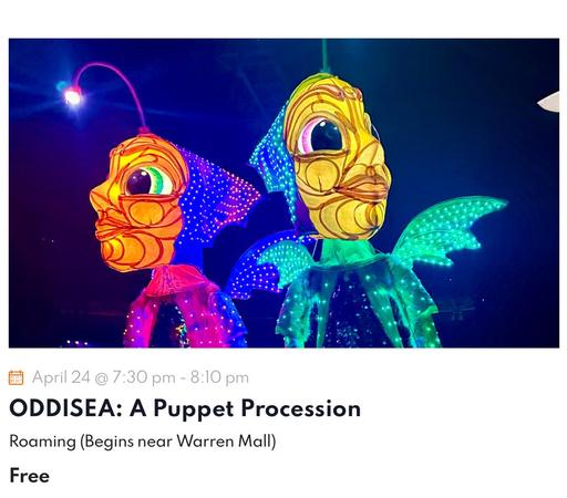 ODDISEA: A Puppet Procession Roaming (Begins near Warren Malll) Free