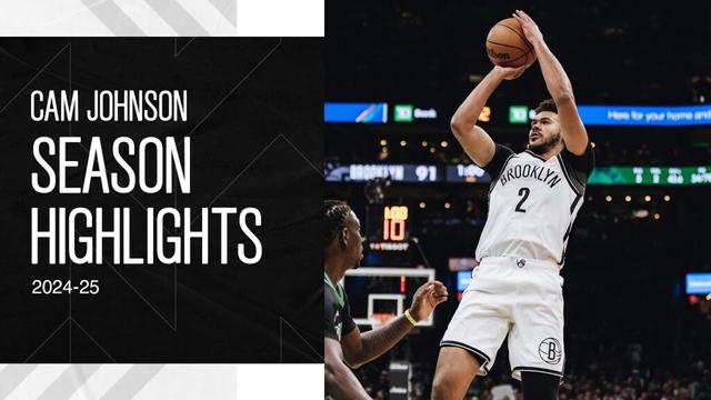 Cam Johnson 2024-25 Season Highlights | Brooklyn Nets