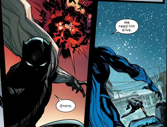 Black Panther is wreathed in shadow, an explosion going off in the air behind him. He says "Ororo." The scene shifts to him watching a man parkour away over a car. Panther says "We need him alive."