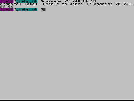 A black on white terminal session with a coloured shell prompt showing an invocation of the dnsname command attempting to look up 75.748.86.91 failing with an "unable to parse IP address" error.