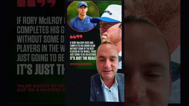 What’s your reaction to what Talor Gooch said about Rory McIlroy? #masters #rory #golf