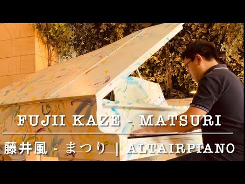 [Street Piano] 藤井風 (Fujii Kaze) - まつり (Matsuri) | Altairpiano Live@Osaka