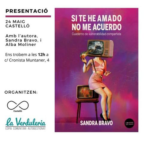 Presentació del llibre - Si te he amado, no me acuerdo