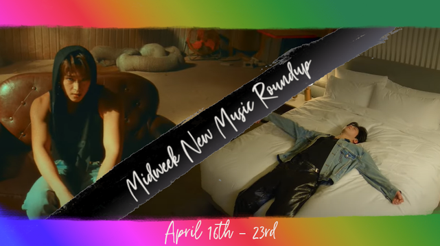 A split screen in a slightly grunge/distressed frame (top and bottom bars only) in the hues of a diagonal (upper left to lower right tilt) rainbow gradient with a black slash diagonally (bottom left to upper right tilt) across the middle with the text of Midweek New Music Roundup running up the divider. To the left, a young Korean man (LEEDO of ONEUS) in a hooded sleeveless black top and jeans, sitting in a brown leather chair staring intently at the camera. To the right/below the slash, a young Korean man (Chanyeon of Big Ocean) with short black hair, wearing a light denim jacket over a black shirt and grey jeans lays sprawled on a queen-sized bed with all white linens, arms extended to his sides and legs hanging, bent, off the end of the bed. Bottom text reads April 16th - 23rd.