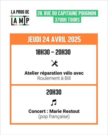 Jeudi 24 18h30-20h30 Atelier réparation vélos 
20h30 Concert pop