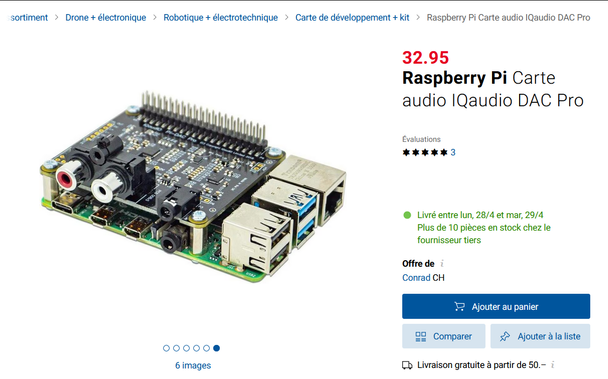 Site marchand electronique ou l'on voit l'article Raspberry Pi carte audio iQaudio DAC Pro. Il s'agit d'un HAT qui fait carte son que l'on broche sur les GPIO du raspberry.