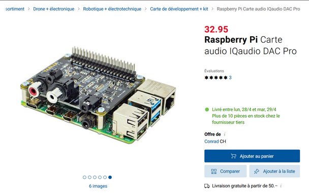Site marchand electronique ou l'on voit l'article Raspberry Pi carte audio iQaudio DAC Pro. Il s'agit d'un HAT qui fait carte son que l'on broche sur les GPIO du raspberry.