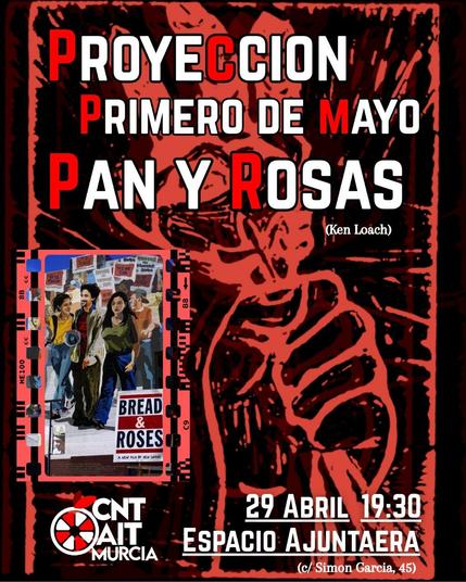 Cartel anunciando la proyección de Pan y Rosas (ken loach) 29 abril a las 19:30 en el espacio ajuntaera