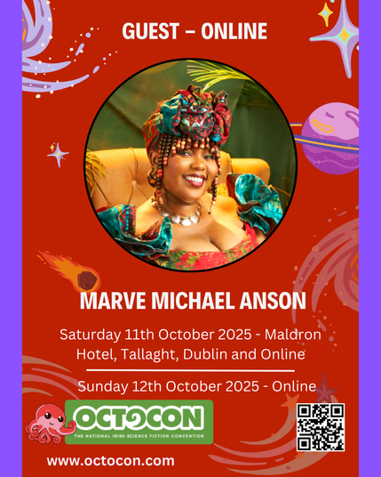 Flyer states: “Guest – Online. Marve Michael Anson. Saturday 11th October 2025 - Maldron Hotel, Tallaght, Dublin and Online / Sunday 12th October 2025 – Online. www.octocon.com” Images include Marve Michael Anson, Octocon mascot Octo and Octocon logo and QR code on an orange outer-space backdrop.