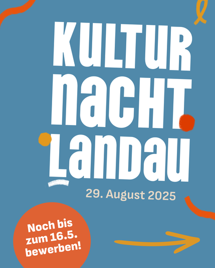 Kulturnacht Landau 29. August 2025