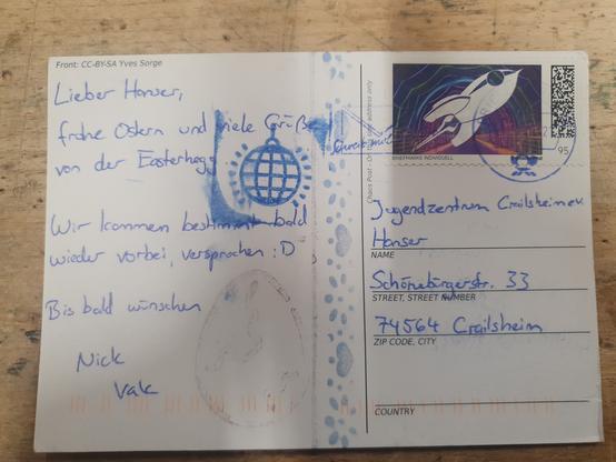 Text der Postkarte:
"Lieber Hanser,
frohe Ostern und viele Grüße von der Easterhegg.
Wir kommen bestimmt bald wieder vorbei, versprochen :D
Bild bald wünschen
Nick
Vale"