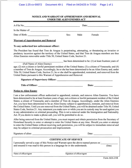 A document titled "NOTICE AND WARRANT OF APPREHENSION AND REMOVAL UNDER THE ALIEN ENEMIES ACT." It includes sections for personal information such as date of birth and sex, and addresses the apprehension, restraint, and removal of…