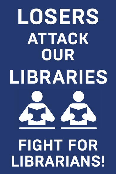 Blue postcard reading LOSERS ATTACK OUR LIBRARIES FIGHT FOR LIBRARIANS