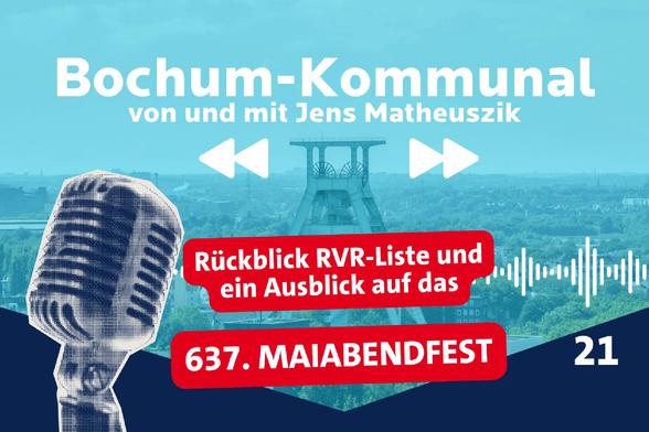 (Podcast-Cover) Bochum-Kommunal - von und mit Jens Matheuszik: Episode 21