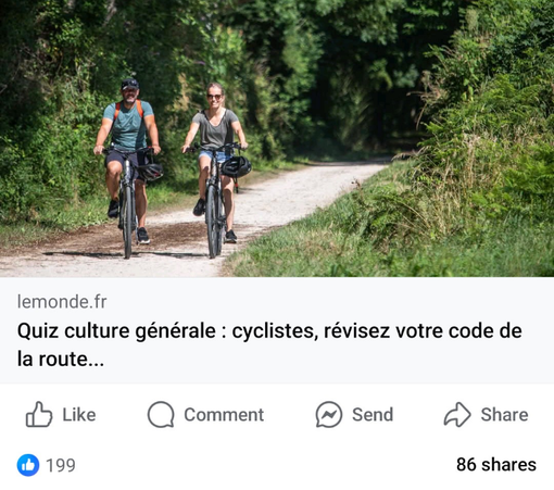 capture d'écran d'un post Facebook du monde, qui publie un quiz sur le code de la route pour les cyclistes. la photo de l9se en avant montre deux cyclistes en eine campagne. ils ont posé leurs casques sur leurs guidons